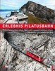 Erlebnis Pilatusbahn